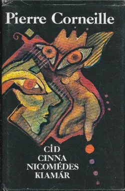 Cid / Cinna / Nicomédes / Klamár