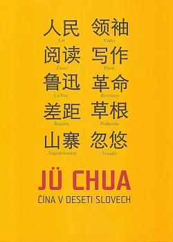 Čína v deseti slovech