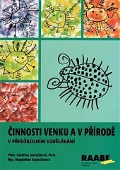 Činnosti venku a v přírodě v předškolním vzdělávání