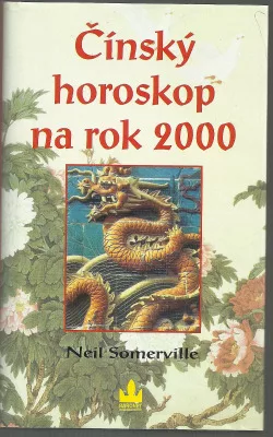 Čínský horoskop na rok 2000