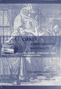 Církev a zrod moderní racionality