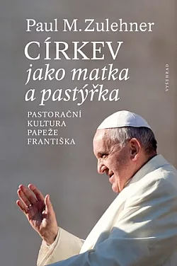 Církev jako matka a pastýřka