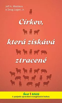 Církev, která získává ztracené