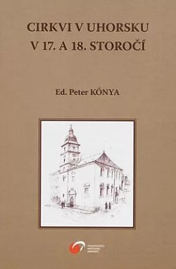 Cirkvi v Uhorsku v 17. a 18. storočí