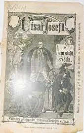 Císař Josef II. a nepřátelé světla - Svazek III.