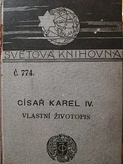 Císař Karel IV.: Vlastní životopis