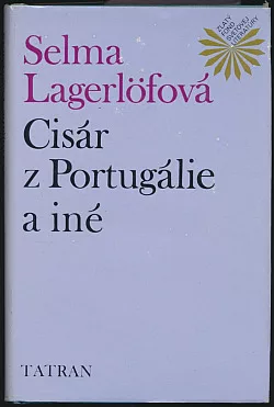 Cisár z Portugálie a iné