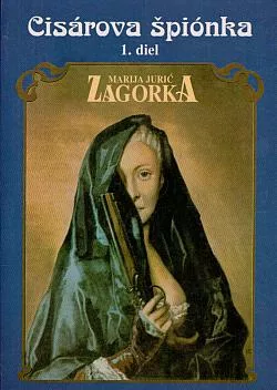 Cisárova špiónka. 1. diel