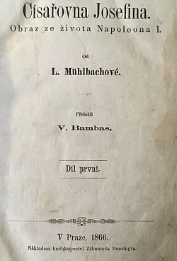 Císařovna Josefina: Obraz ze života Napoleona I.