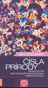 Čísla prírody - Neskutočná skutočnosť matematickej predstavivosti