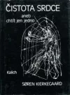Čistota srdce aneb chtít jen jedno