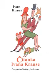 Čítanka Ivana Krause: z nepovinné četby vybral autor