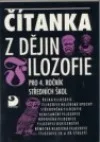 Čítanka z dějin filozofie pro 4. ročník SŠ