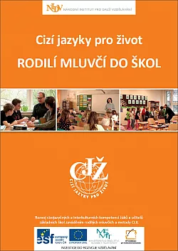 Cizí jazyky pro život - Rodilí mluvčí do škol
