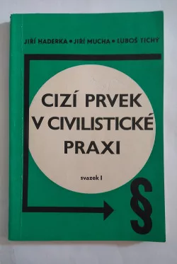 Cizí prvek v civilistické praxi