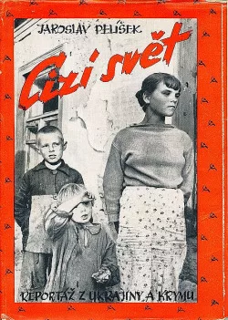 Cizí svět: Reportáž z Ukrajiny a Krymu 1942