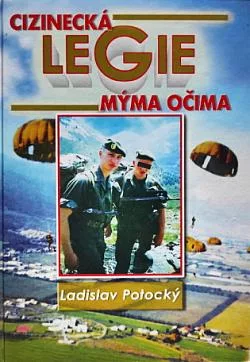 Cizinecká legie mýma očima