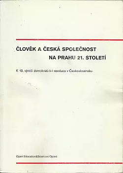 Člověk a česká společnost na prahu 21. století