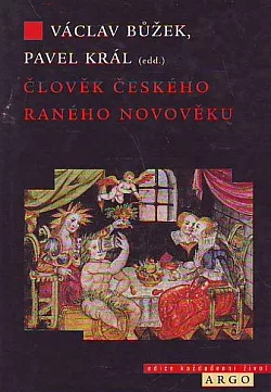 Člověk českého raného novověku