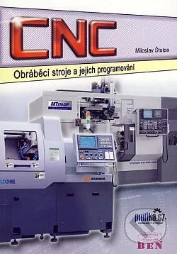 CNC obráběcí stroje a jejich programování