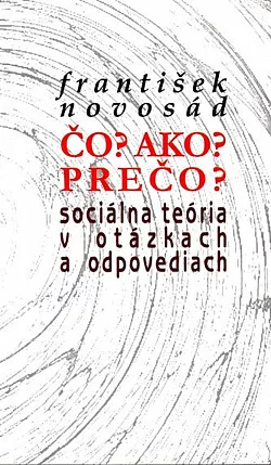 Čo? Ako? Prečo?
