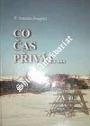 Co čas přivál ...