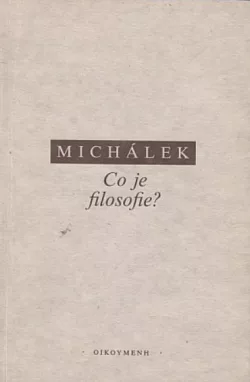 Co je filosofie?