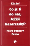 Co je ti do nás, Ježíši Nazaretský?