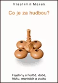 Co je za hudbou?