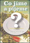Co jíme a pijeme?