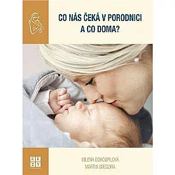 Co nás čeká v porodnici a co doma?