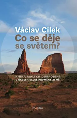 Co se děje se světem?