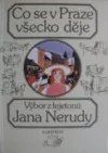 Co se v Praze všecko děje