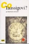Co Taussigovi?