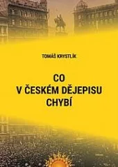 Co v českém dějepisu chybí