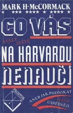 Co vás stále ještě na Harvardu nenaučí