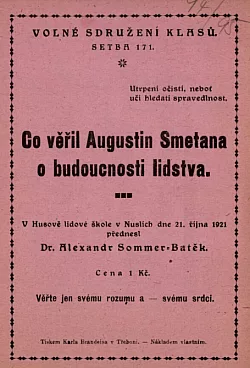 Co věřil Augustín Smetana o budoucnosti lidstva