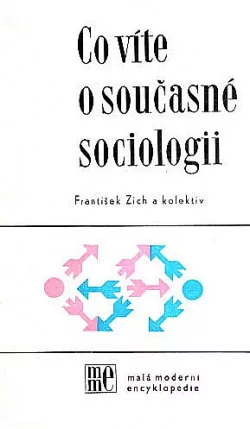 Co víte o současné sociologii