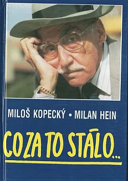 Co za to stálo...