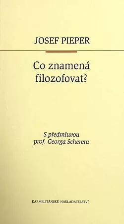 Co znamená filozofovat?