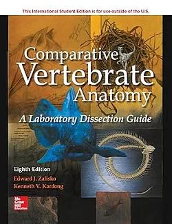 Comparative Vertebrate Anatomy: A Laboratory Dissection Guide