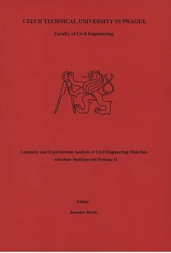 Computer and experimental analysis of civil engineering materials and their multilayered systems II.