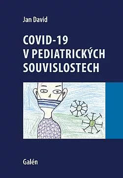 Covid-19 v pediatrických souvislostech