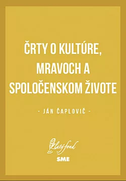 Črty o kultúre, mravoch a spoločenskom živote