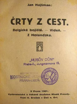 Črty z cest (Belgické bojiště - Vídeň - Z Holandska)