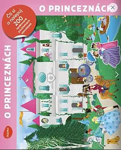 Čti a nalepuj – O PRINCEZNÁCH, kniha se samolepkami