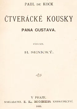 Čtverácké kousky pana Gustava