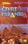 Čtvrtá pyramida