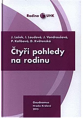 Čtyři pohledy na rodinu