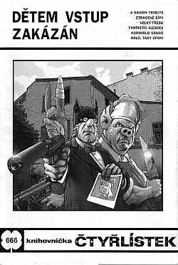 Dětem vstup zakázán